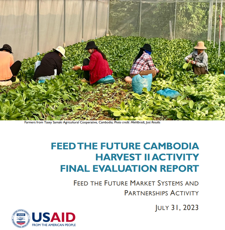 Feed the Future Cambodia Harvest Ii Activity Final Evaluation Report