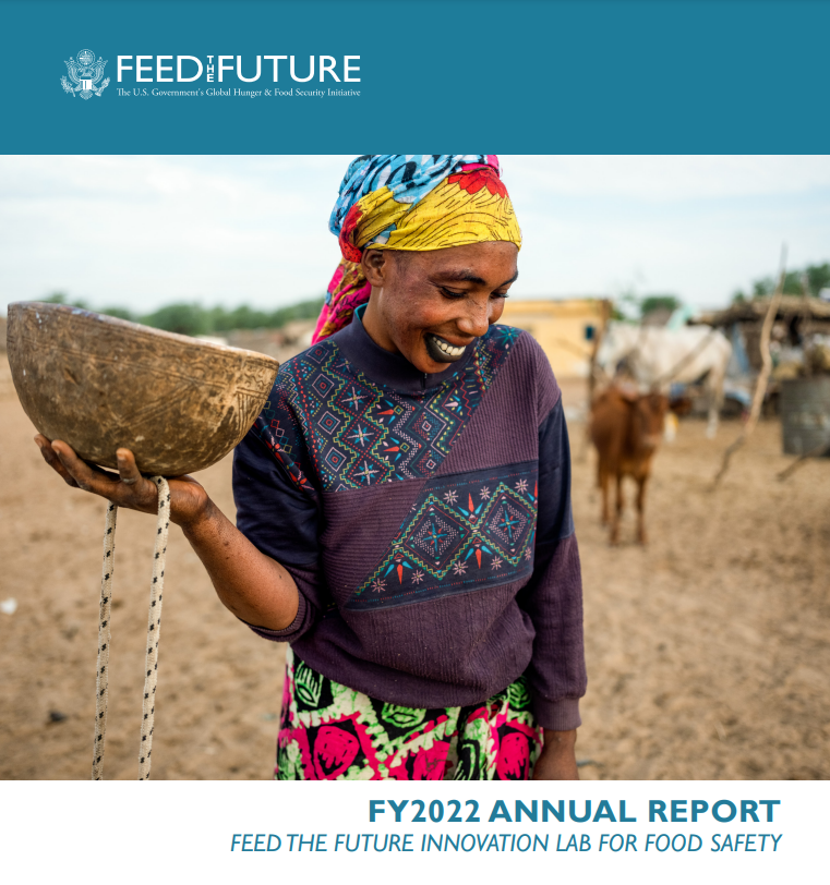 FY2022 Annual Report Feed the Future Innovation Lab for Food Safety
