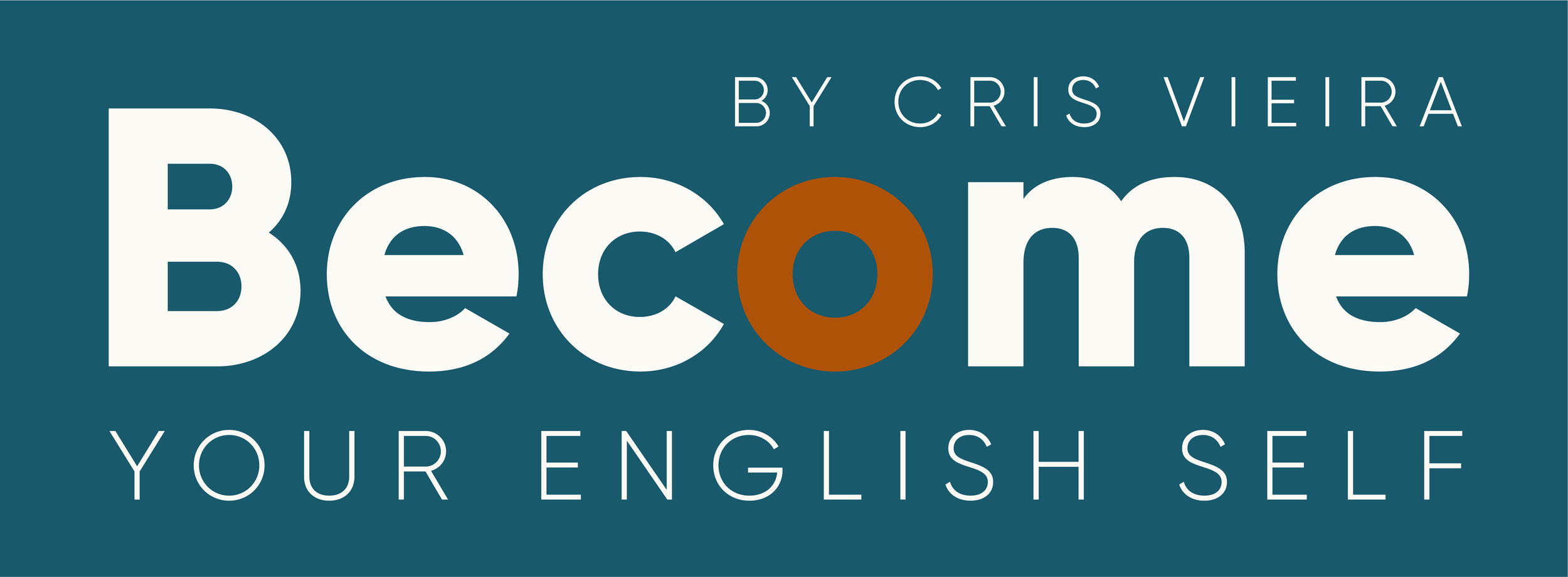 Logo for 'Become' by Cris Vieira with the tagline 'Your English Self'
