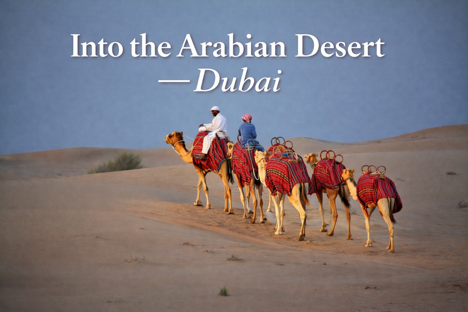 3 Days in Dubai: A Stop on Our Way to India