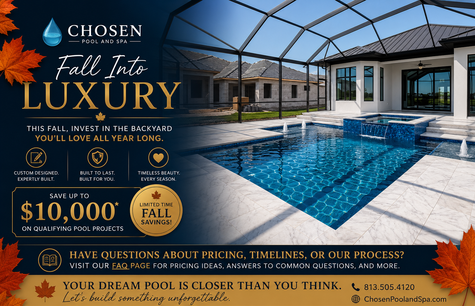Advertisement for Chosen Pool and Spa showcasing a luxurious backyard pool under a screened enclosure, with autumn leaves decorating the border, promoting fall savings on pool projects.