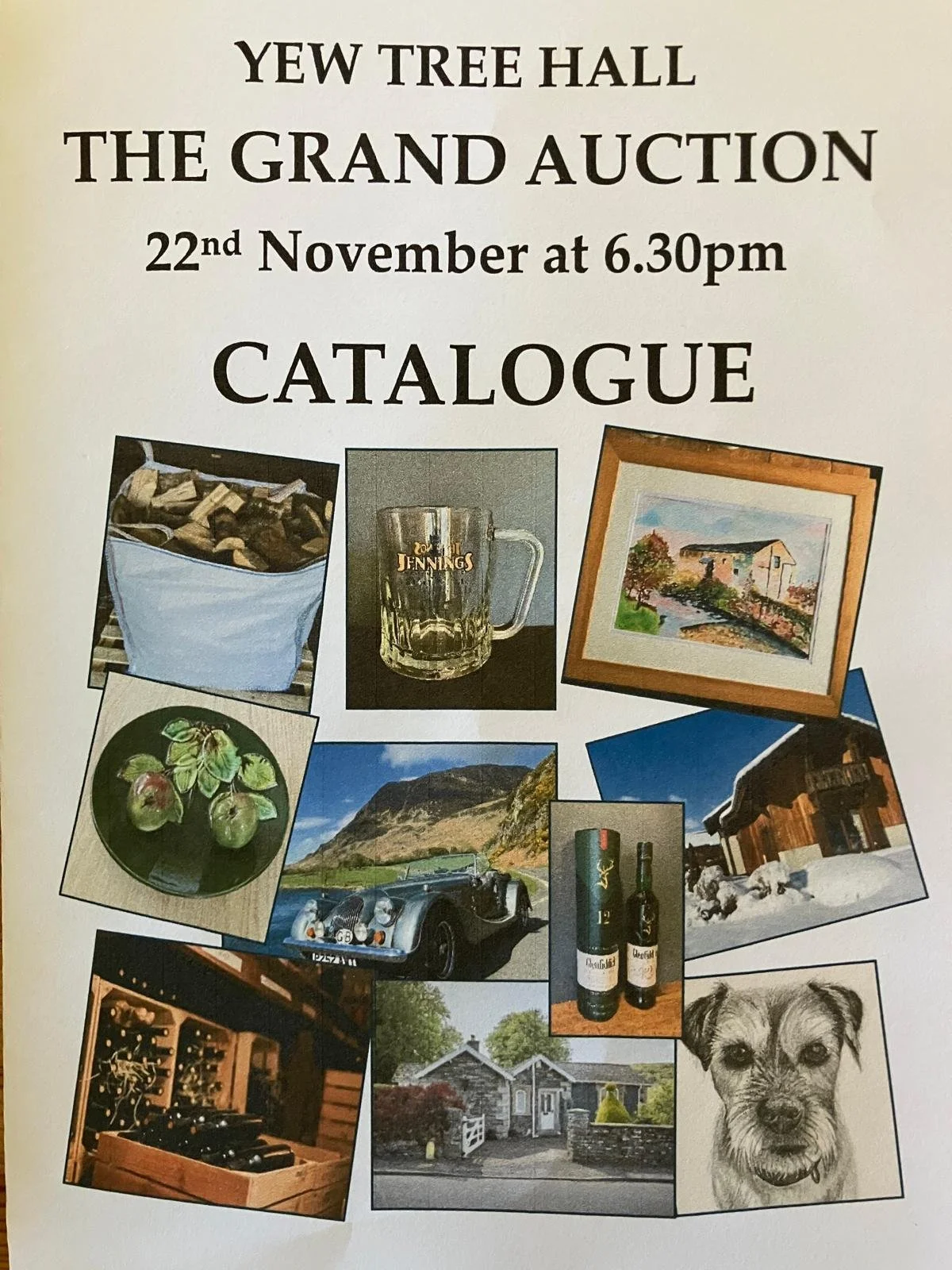 Poster for Yew Tree Hall Grand Auction on November 22 at 6:30 pm, featuring images of a bag of logs, a whiskey glass with 'Jennings', a framed landscape painting, a plate of green tomatoes, a vintage car, two bottles of wine, a log cabin, a wine cell