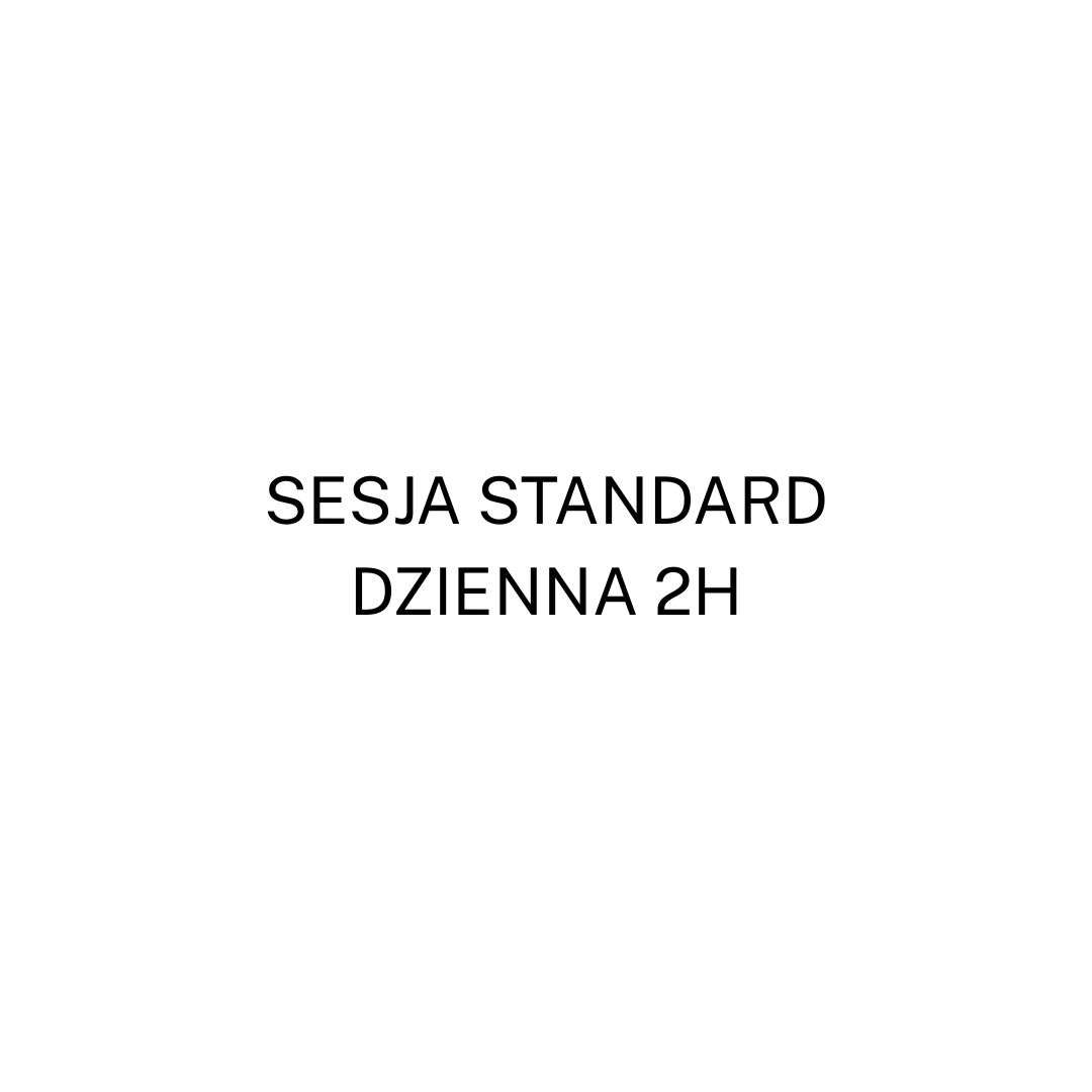 Sesja STANDARD 2h - dzienna