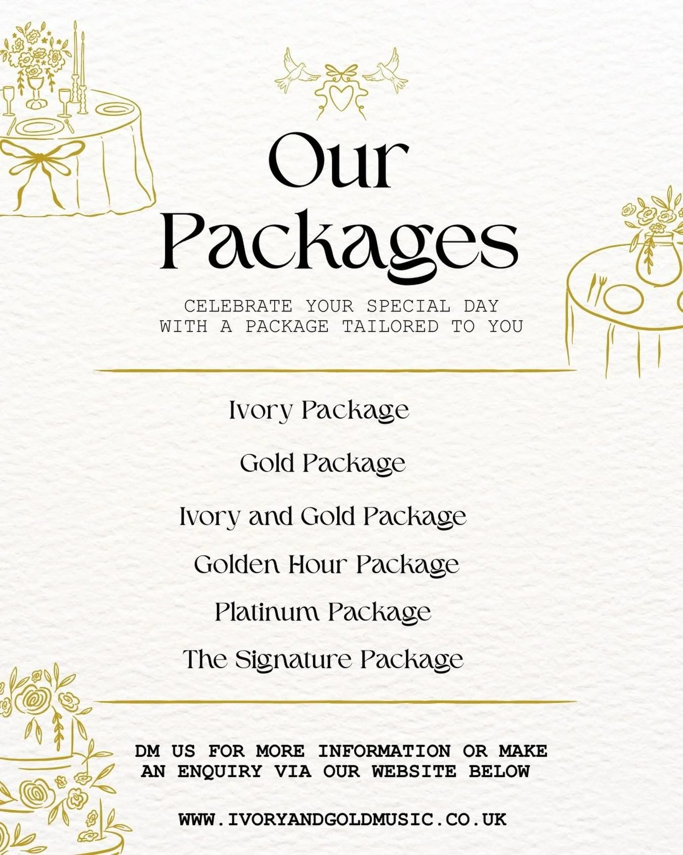 Introducing Our Ivory&amp;Gold Packages 🪩⭐️🎹

From intimate ceremonies to grand celebrations, we&rsquo;ve got the perfect soundtrack for your special day! 🥂

Stay tuned to discover the perfect musical experience for your special day! Whether it&rs
