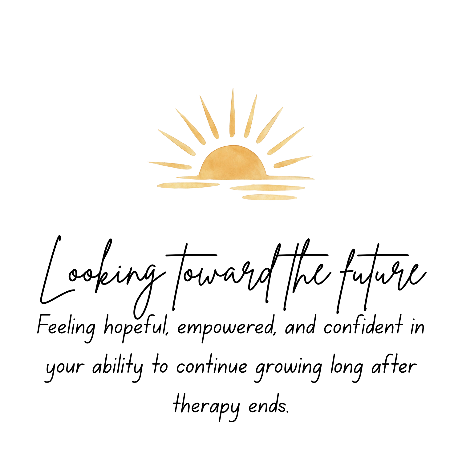An illustration of a sunrise over water with the phrase 'Looking toward the future' and a motivational message.