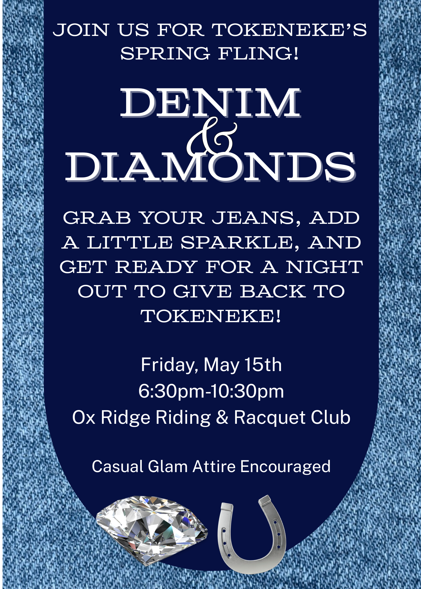 Denim &amp; Diamonds Spring Fling Fundraiser!