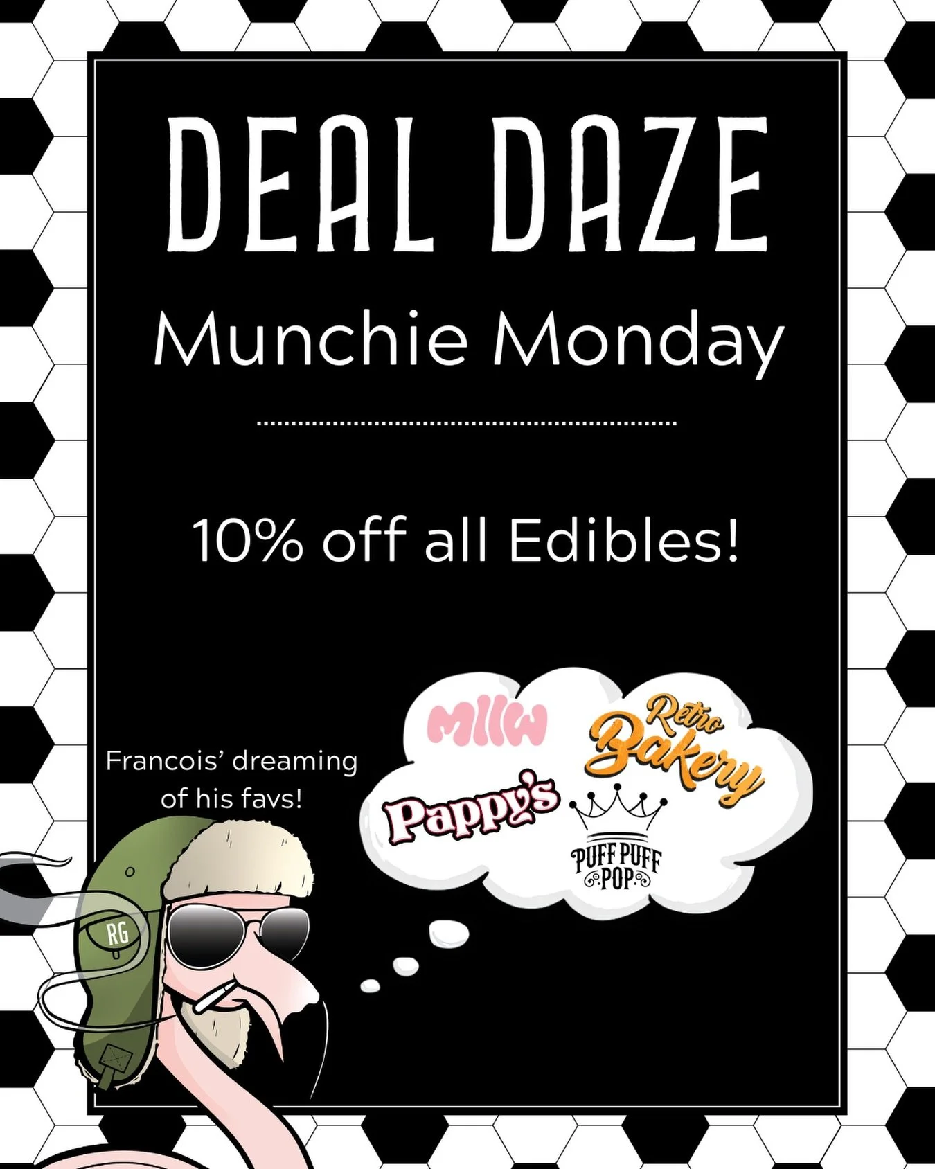 ❕Deal Daze Alert!❕
Start your week off right with 10% off all edibles! 
Stock up on old favorites like @retro.bakery cookies or try something new like Moon Rocks from @my.mllw along with multiple other brands! 
We&rsquo;ve got plenty to choose from s