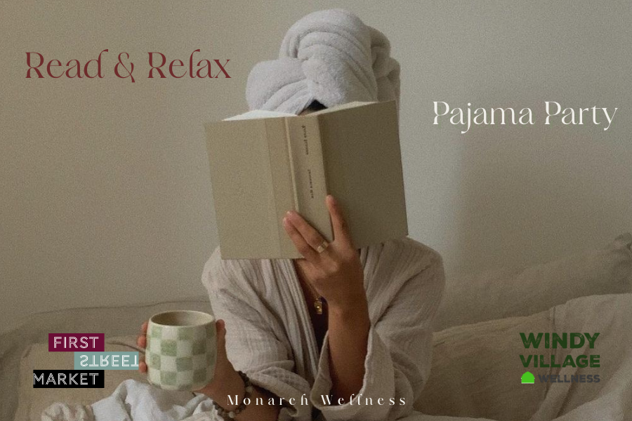 <span class="sqsrte-text-color--lightAccent">Read &amp; Relax PJ Party with Windy Village Wellness</span> 