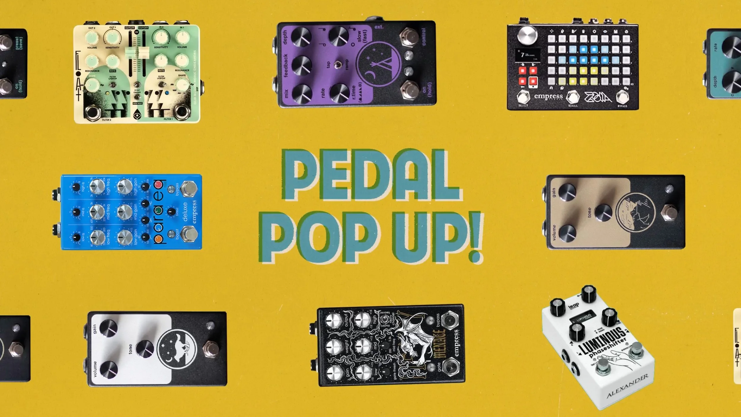 "Pedal Pop Up!" graphic surrounded by effects pedals.