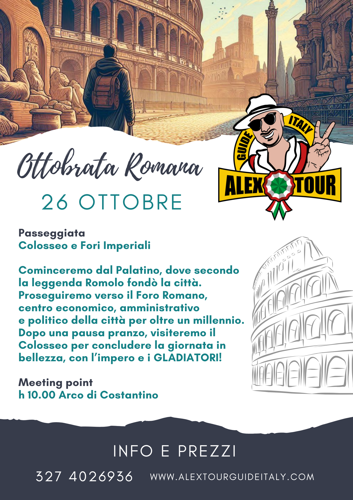 Locandina del tour guidato in italiano a Roma con un'immagine del Colosseo sullo sfondo, un logo con una caricatura di un uomo con cappello e occhiali da sole, e un disegno sbiadito del Colosseo sulla destra.