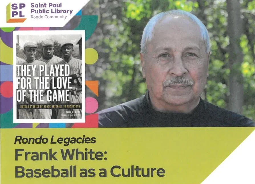 Rondo Legacies Frank White: Baseball as a Culture