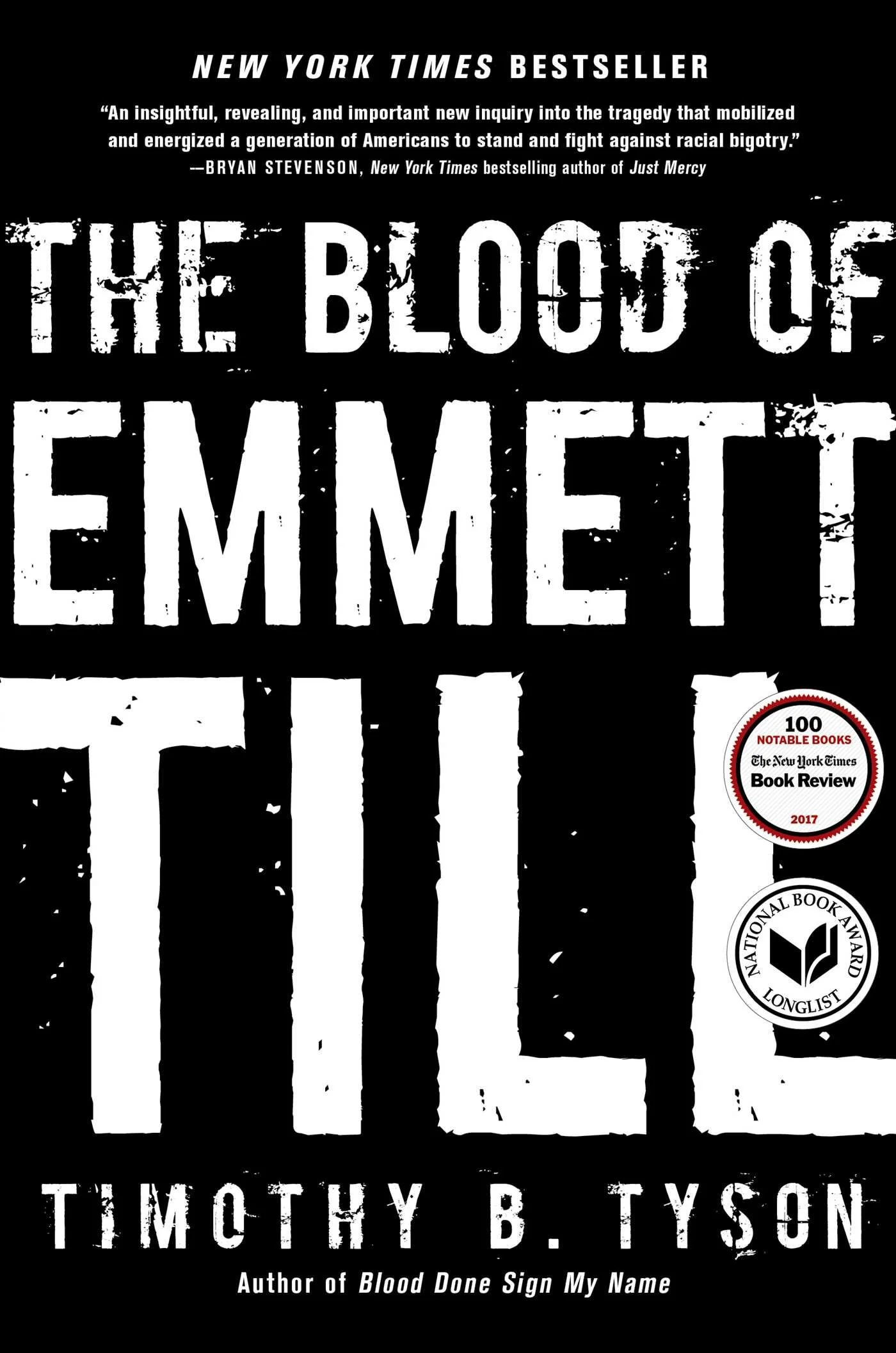 Cover of the book titled "The Blood of Emmett Till" by Timothy B. Tyson, featuring black and white text with praise quotes and award stickers.