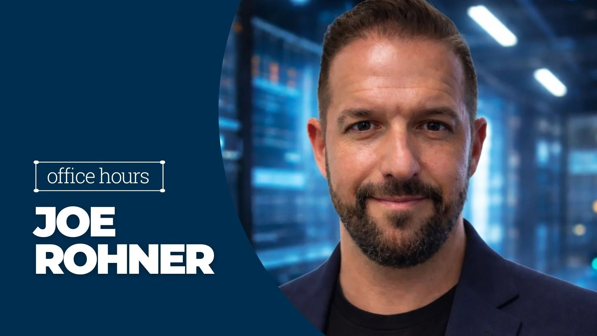 LIVE Feb 4, 1pm ET. JOE ROHNER—AI, Cyber & National Security Careers. CLICK ON IMAGE to reserve your spot.