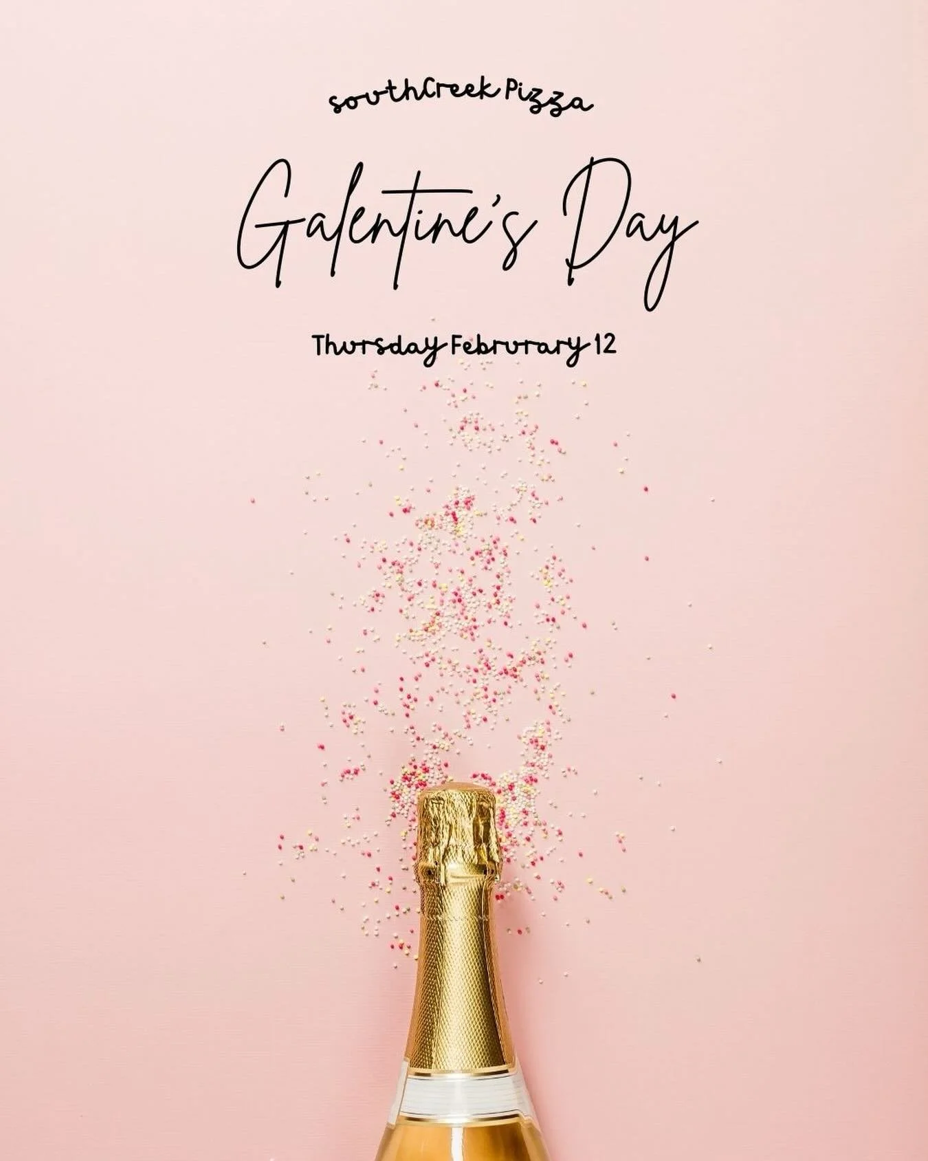 Grab your girl, your bestie, your bff4l! Dress up- don&rsquo;t forget the sequins and lace- and come to SouthCreek Pizza on Thursday, February 12th! We&rsquo;ll have sparkly drink specials, cheesecake, and of course- pizza. Girl Dinner Elevated. 🩷💋