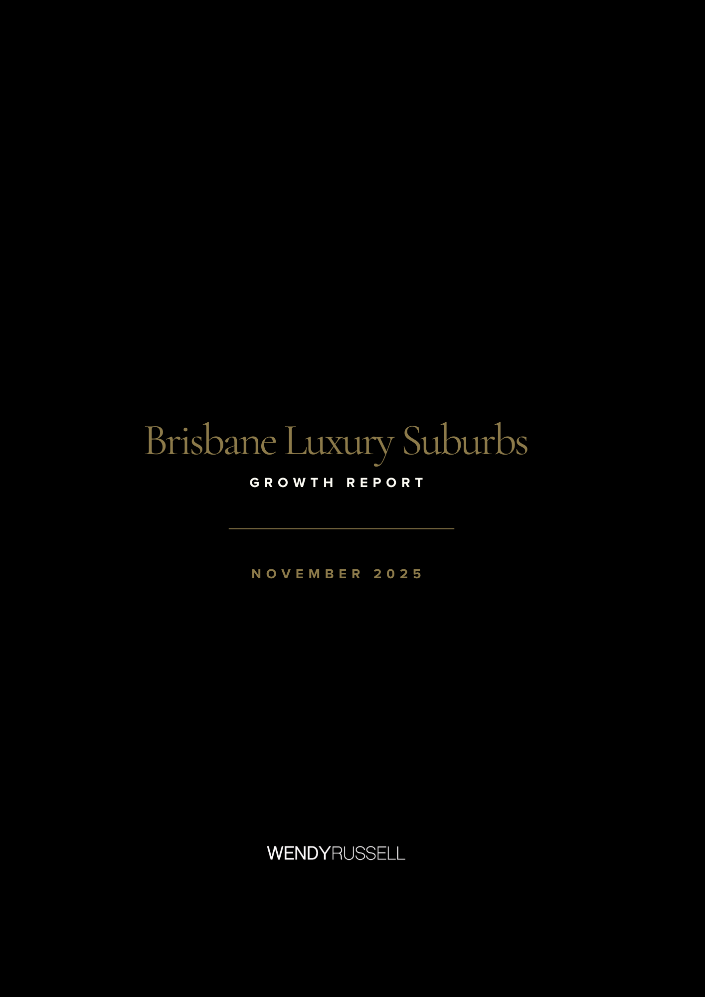 Luxury Suburbs Growth Report | NOV 2025