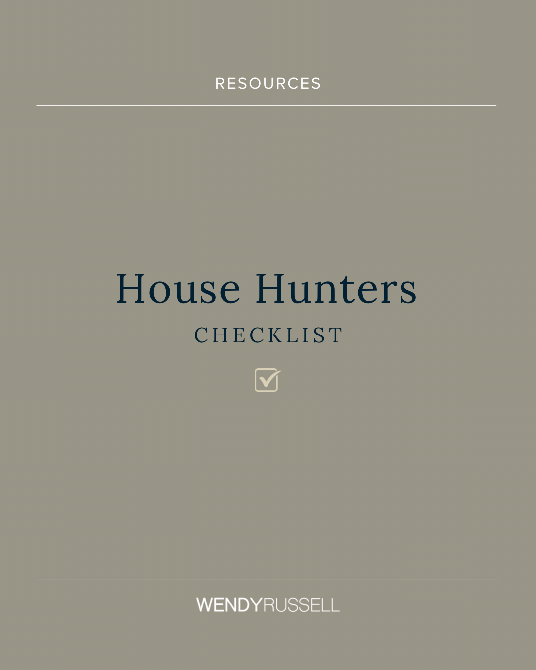 Wendy Russell House Hunters Checklist