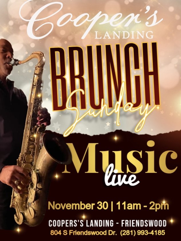 A promotional poster for Coopers Landing in Friendswood, advertising a live music event featuring a saxophone player on November 30th from 11 am to 2 pm at 804 S Friendswood Dr., with contact phone number 281-993-4185.