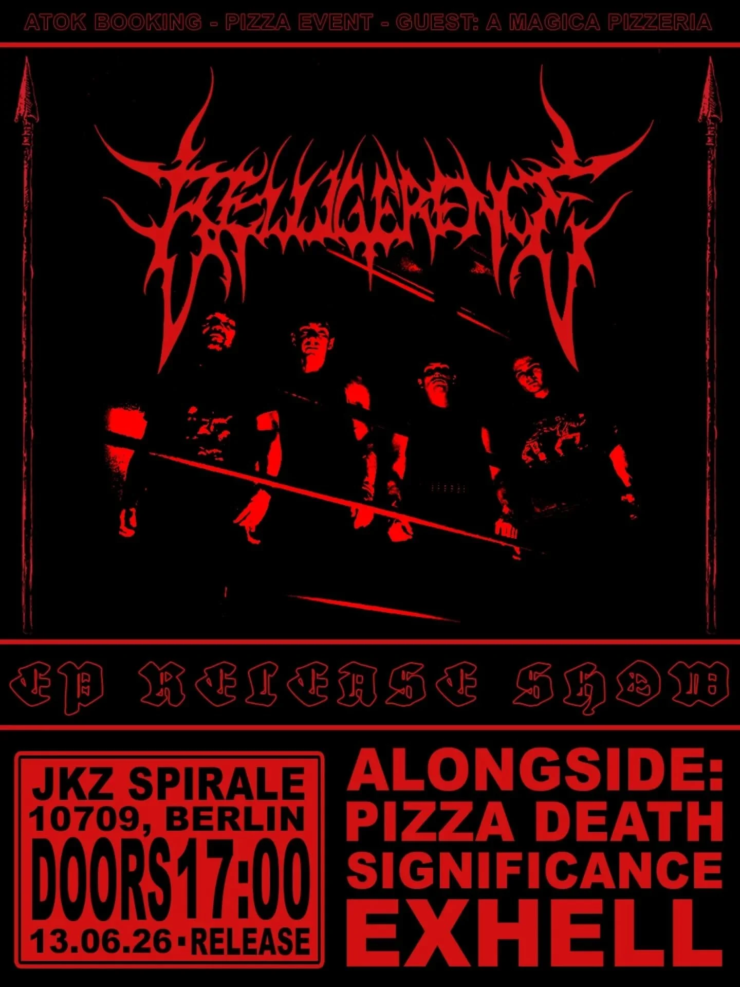 Belligerence, Pizza Death, Significance, Exhell, Spirale Berlin. EP Release Show Liturgies of the Vile Ones 13.06.2026