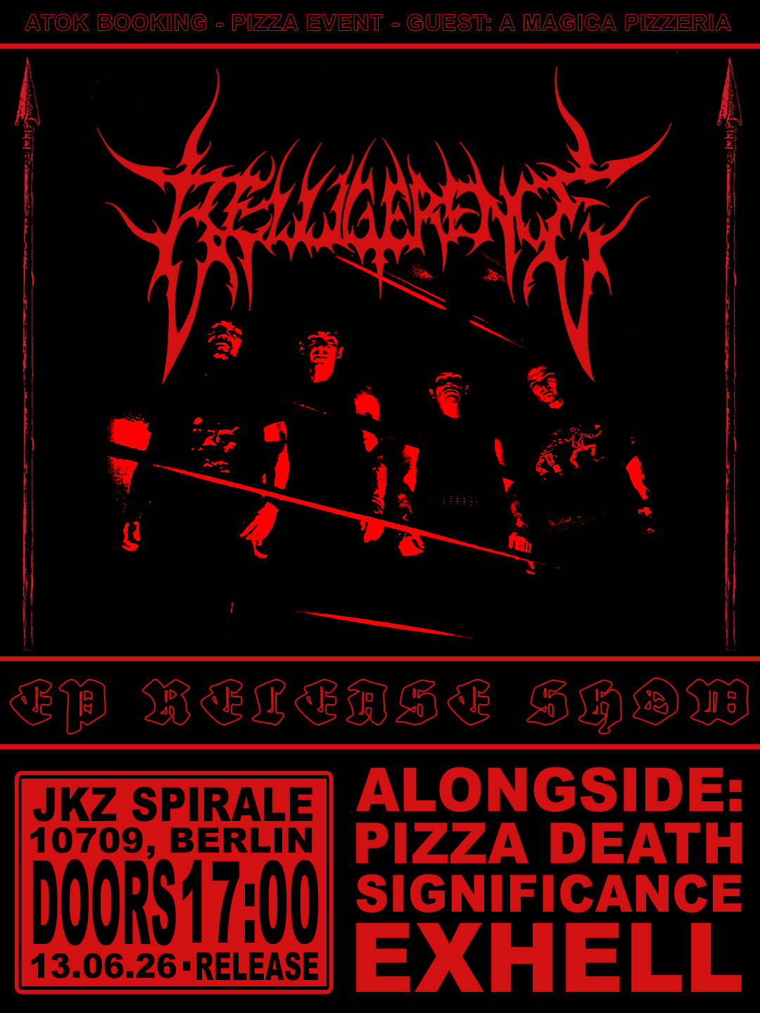 EP Release Show Belligerence 13.06 - ATOK - Pizza Death, Significance, Exhell