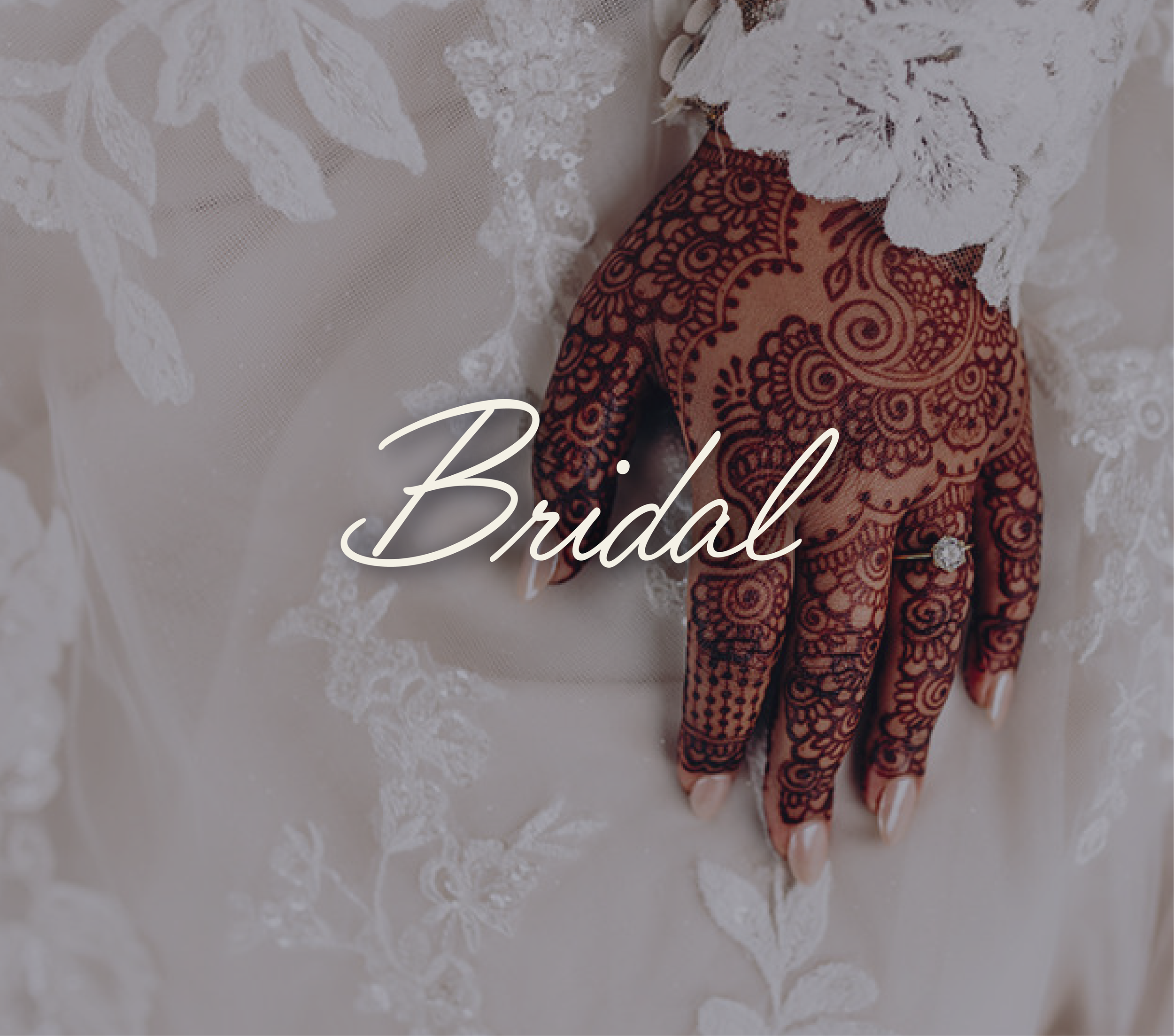 Close-up of a hand with henna, surrounded by wedding dress with the word "Bridal" overlayed in script text