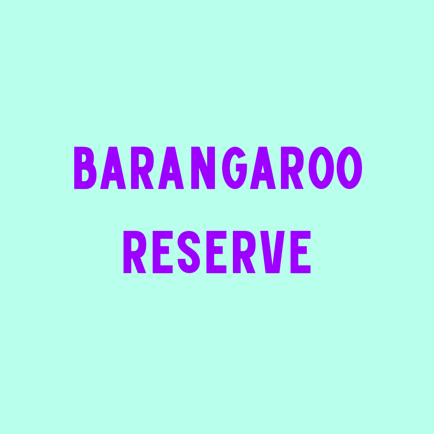 BARANGAROO RESERVE