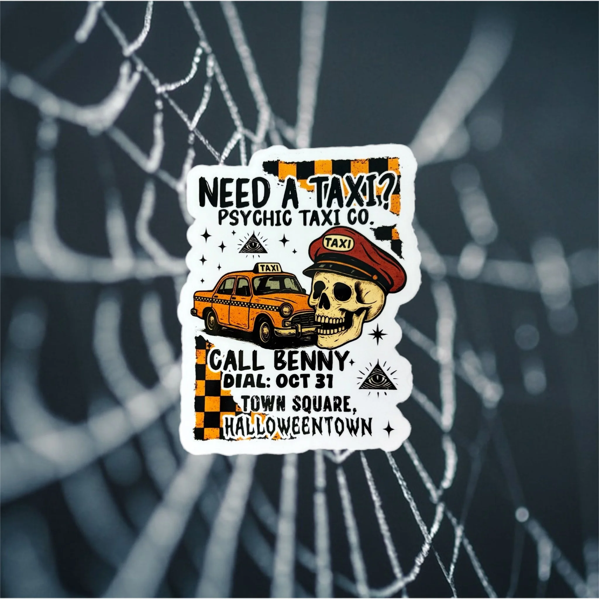 Need a Taxi? Call Benny Halloweentown Sticker