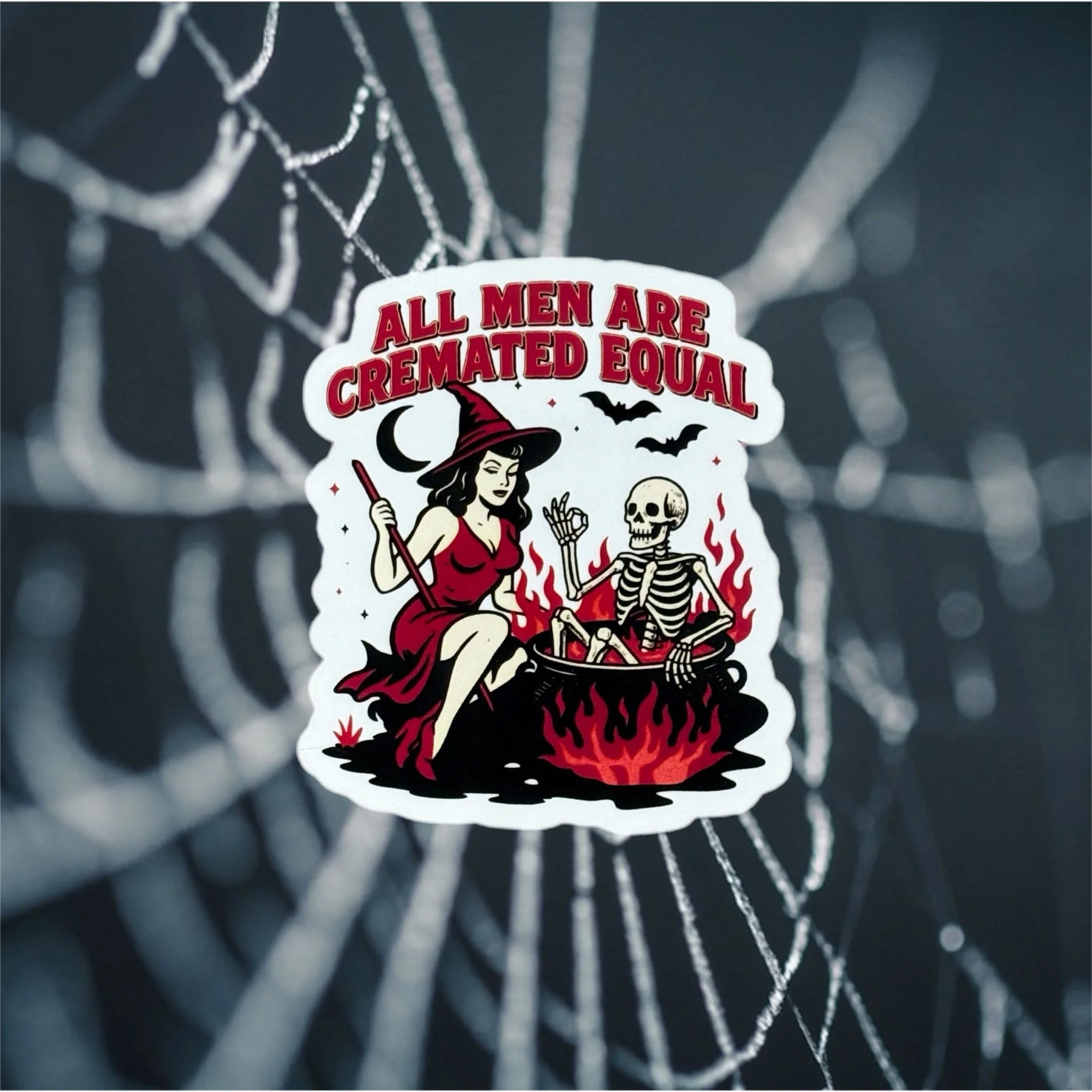 All Men Are Cremated Equally Sticker