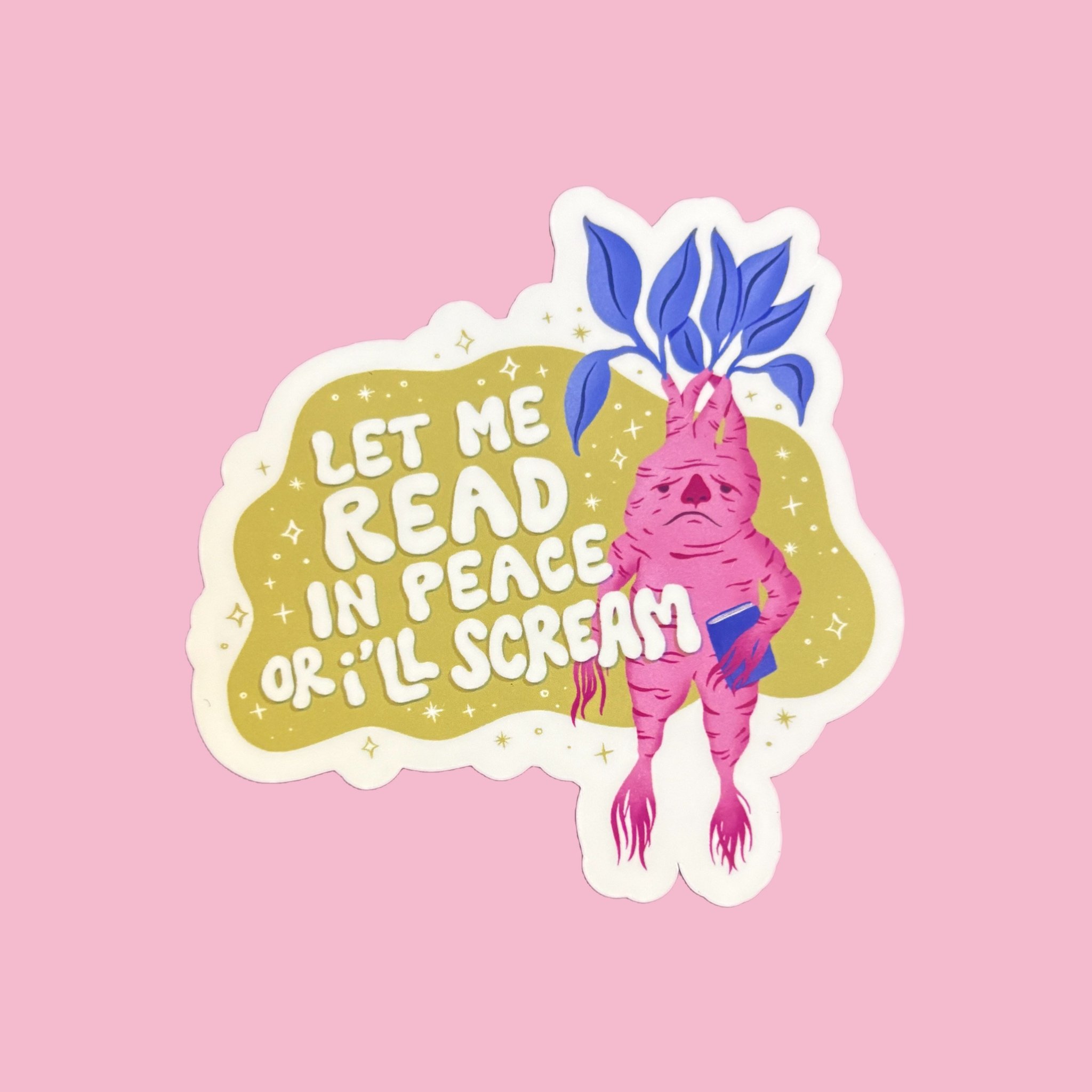 Let Me Read in Peace or I'll Scream Sticker