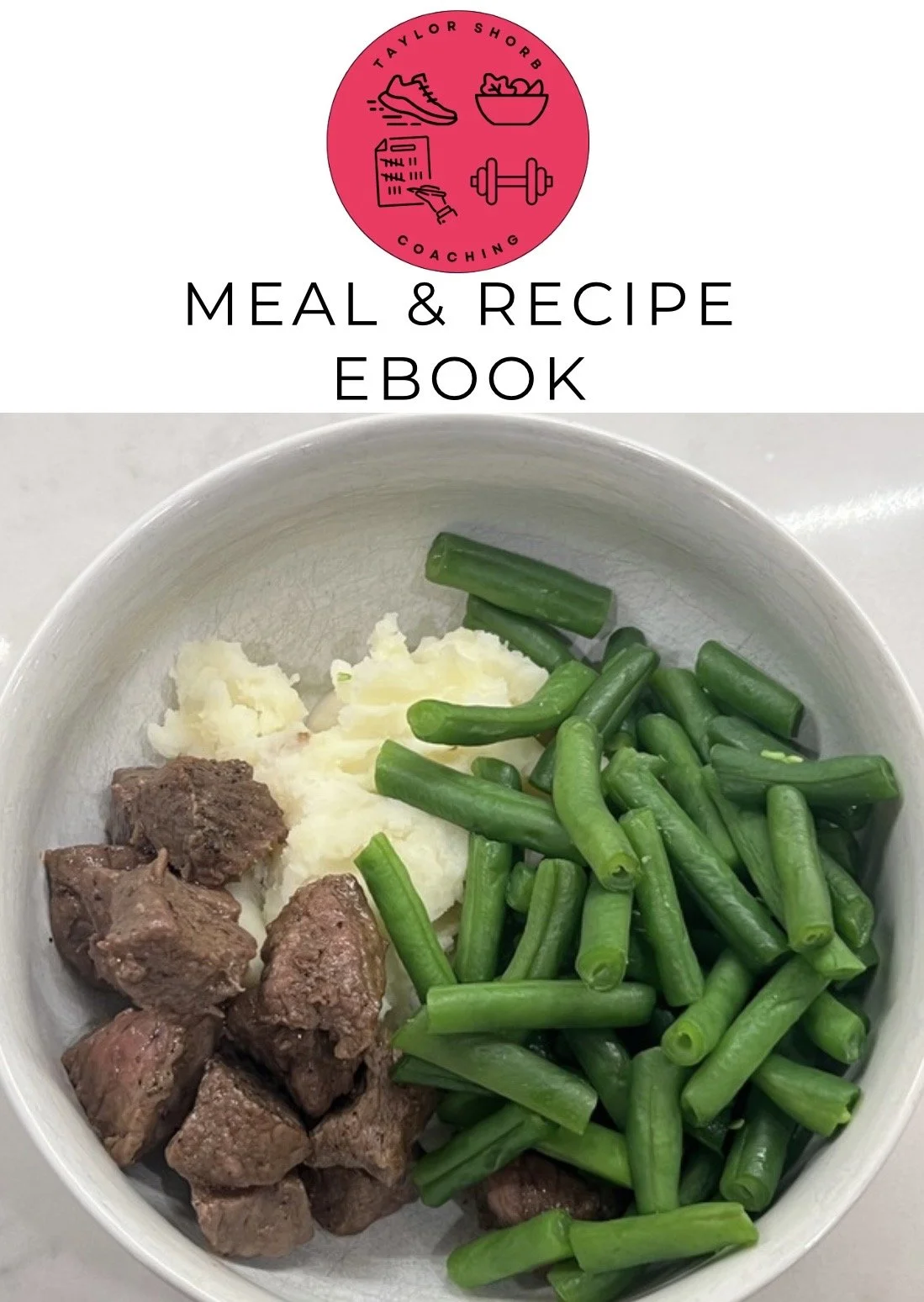 Taylor's Meal & Recipe Ebook-Volume 1