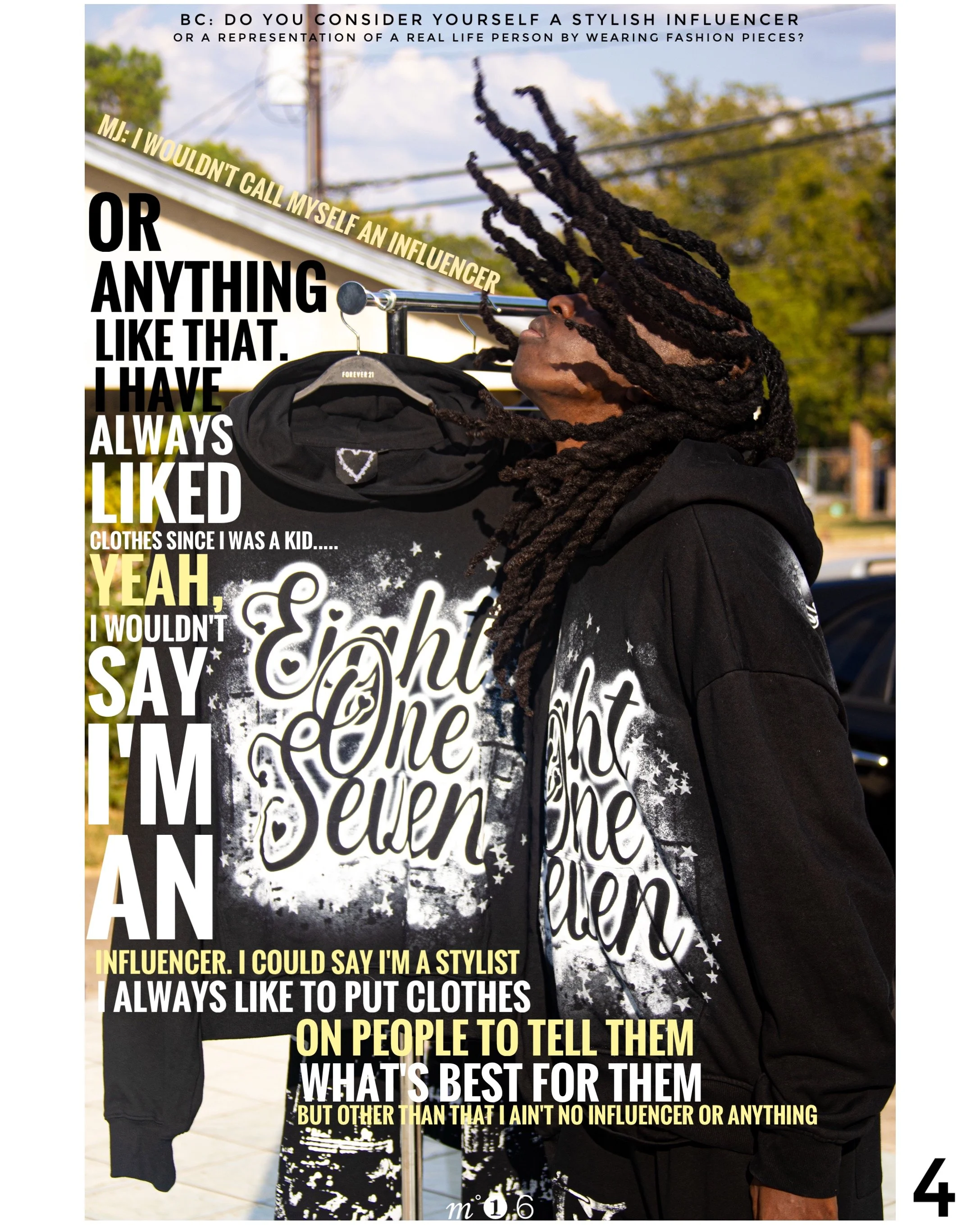 A person with long dreadlocks wearing a black hoodie with white graffiti-style text that reads 'Eight One Seven'. They are standing outdoors near a streetlight, with trees and power lines in the background. The image includes overlaid text with quote