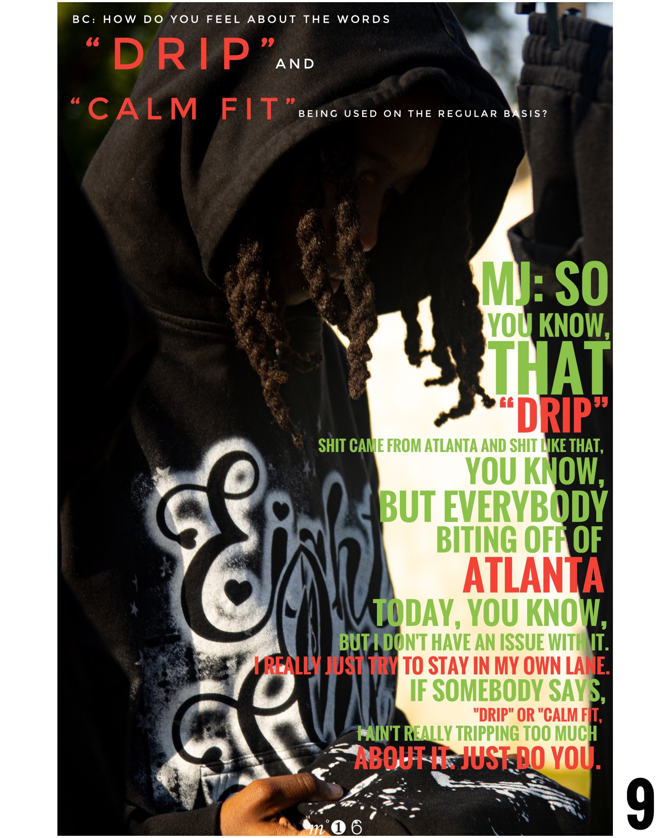 A person with dreadlocks wearing a black hoodie and shirt with graffiti art, with text overlay discussing words 'DRIP' and 'CALM FIT' and talking about Atlanta and being cautious in one's lane.