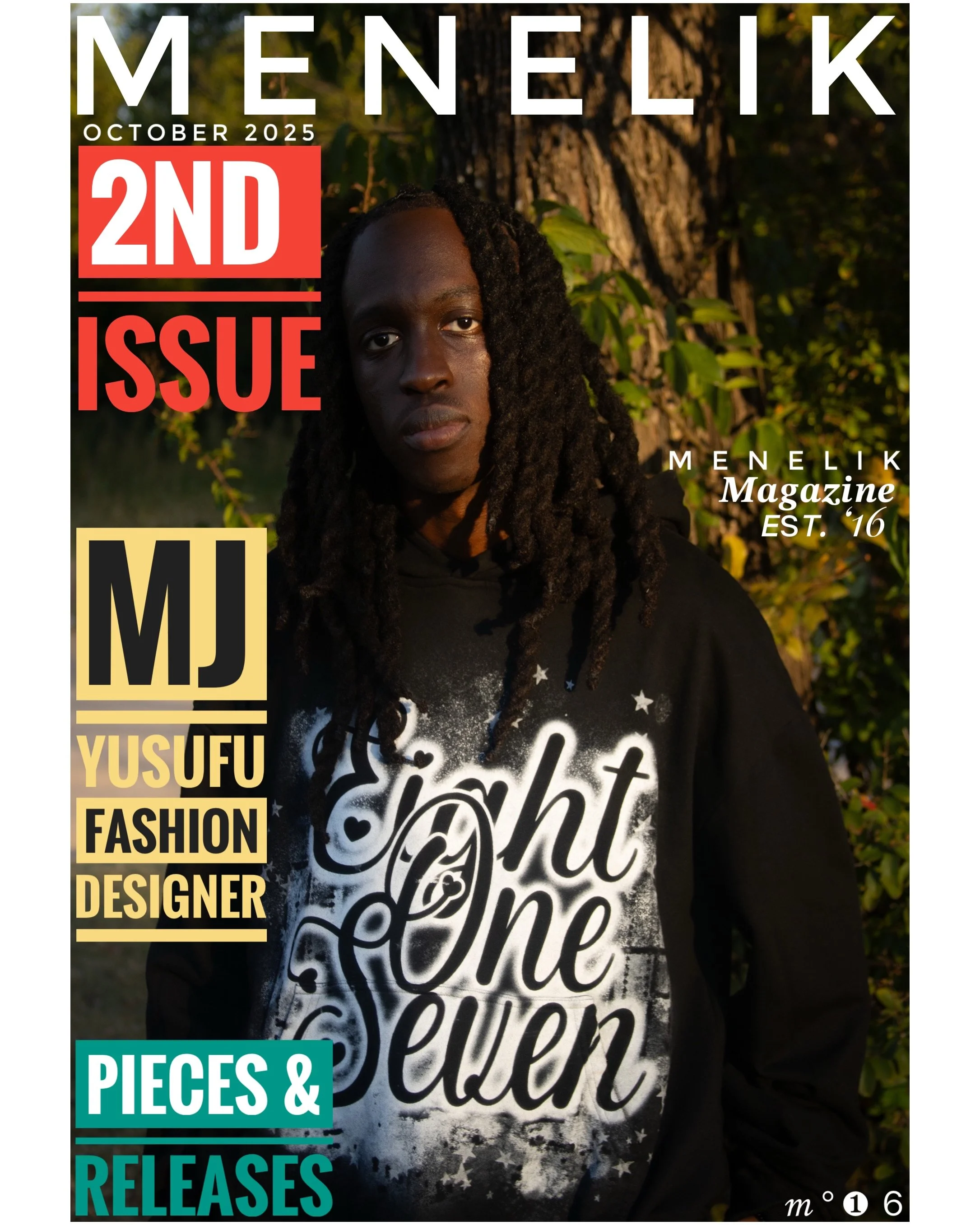 The cover of Menelik magazine's second issue features a young African American man with long dreadlocks standing outdoors in front of a tree and greenery. He wears a black hoodie with the words 'fight one' in stylized text. The magazine highlights in