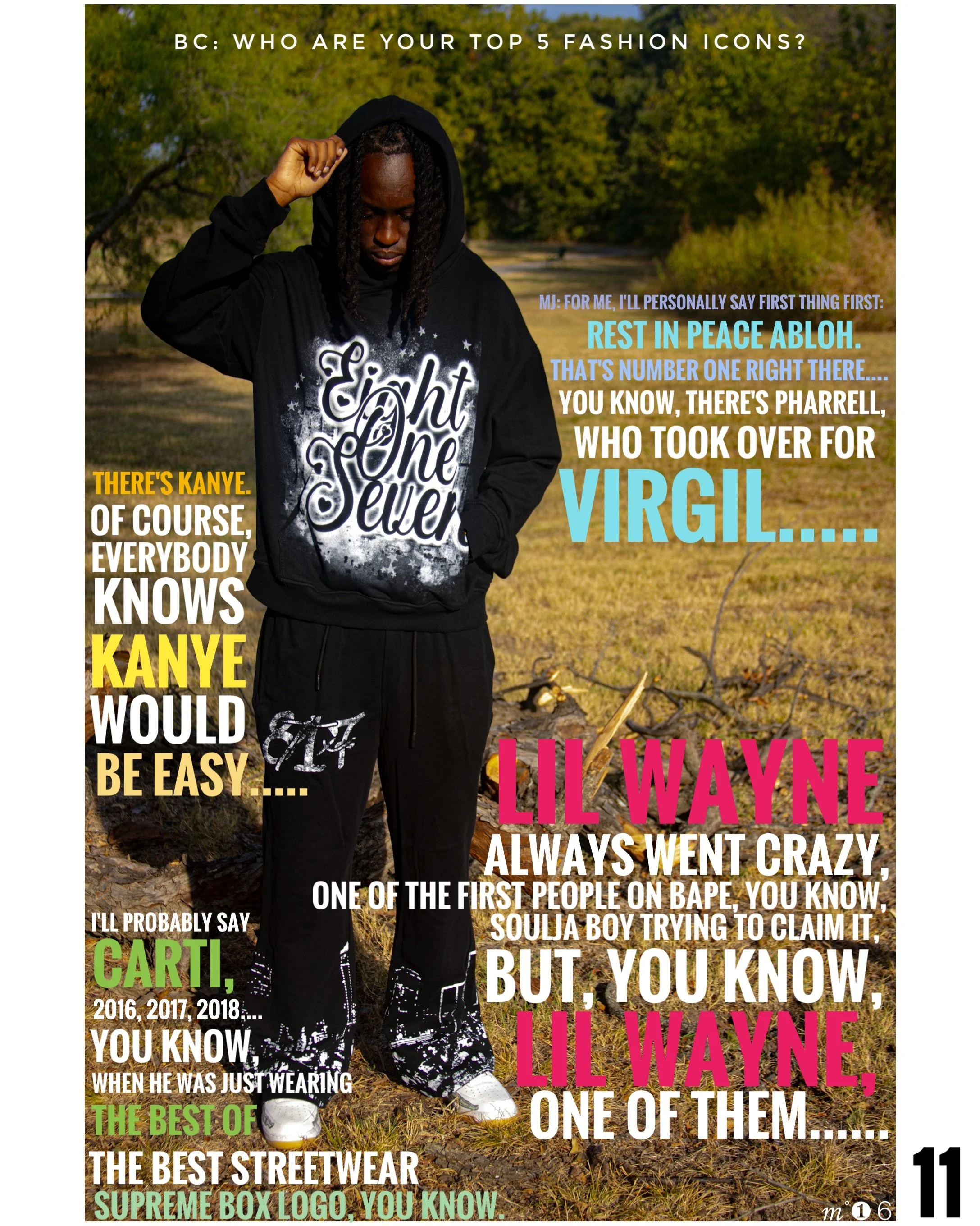 A person standing outdoors on grass, wearing a black hoodie with 'Eight One Seven' printed on it, and black sweatpants, with long braided hair. The image features various colorful text overlays discussing top fashion icons like Kanye West, Virgil, Li