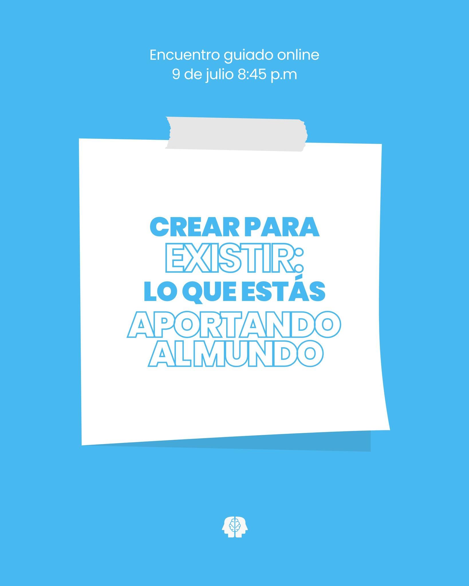 A veces vivimos cumpliendo y avanzando, pero pocas veces nos detenemos a reconocer lo que estamos creando y aportando al mundo. Te invitamos a nuestro Encuentro Guiado: &ldquo;Crear para Existir: Lo que est&aacute;s aportando al mundo&rdquo;
09 de ju