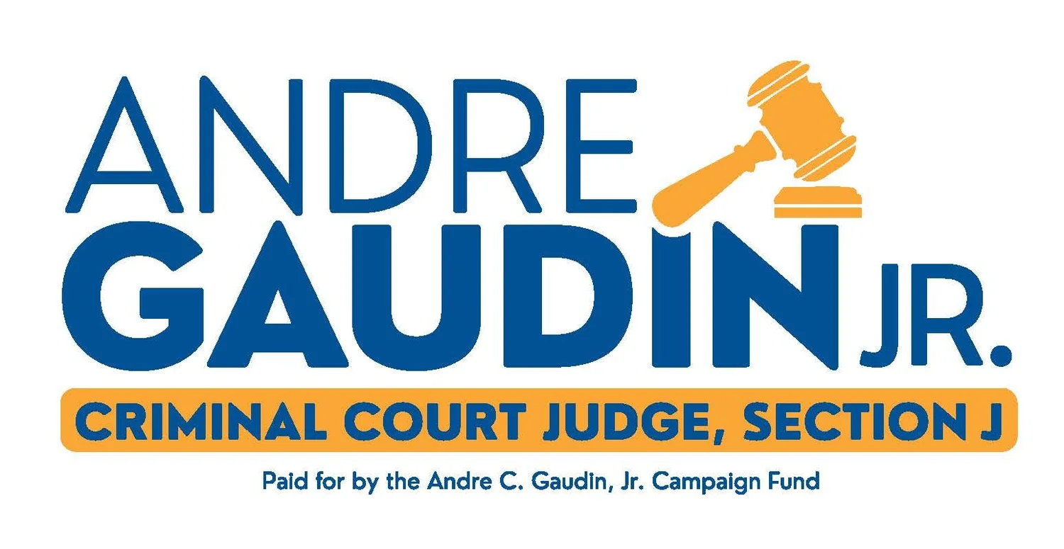 Andre Gaudin Jr. For Criminal Court Judge