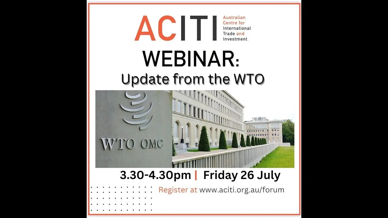 Update from the WTO with Ambassador James Baxter