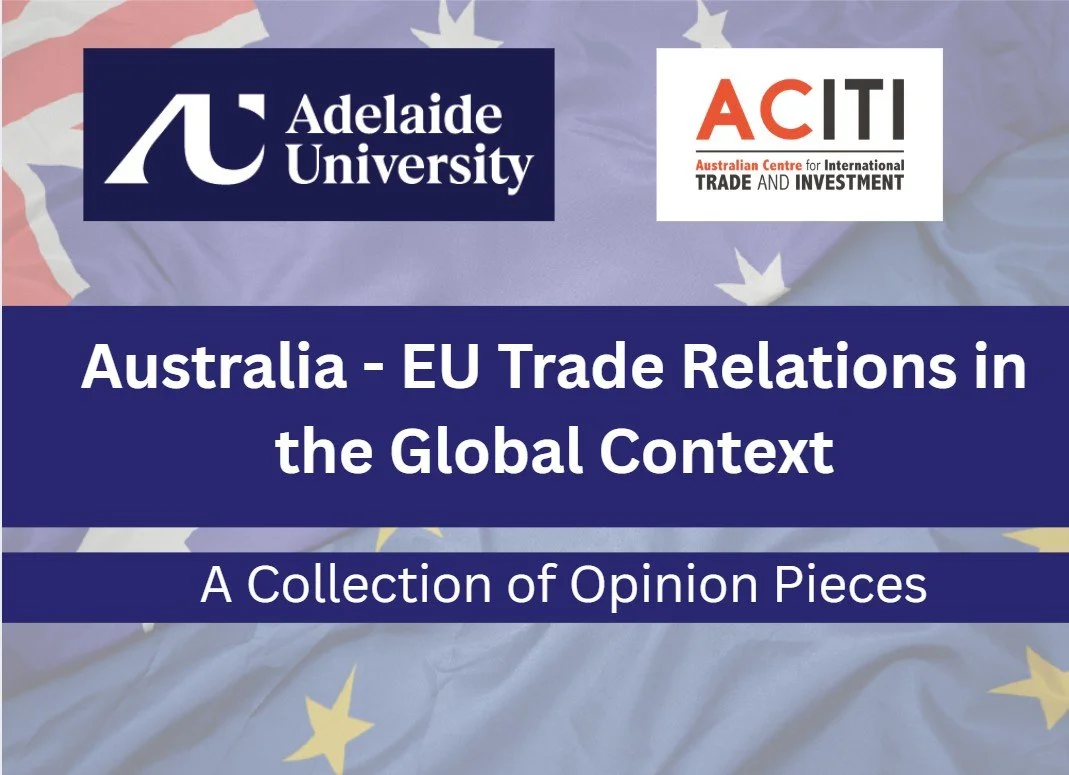 New Publications: Australia-EU Trade Relations in the Global Context