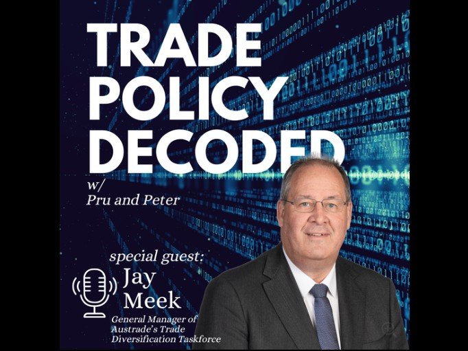 Episode 44: Australia’s Export Diversification mission with Austrade’s Jay Meek