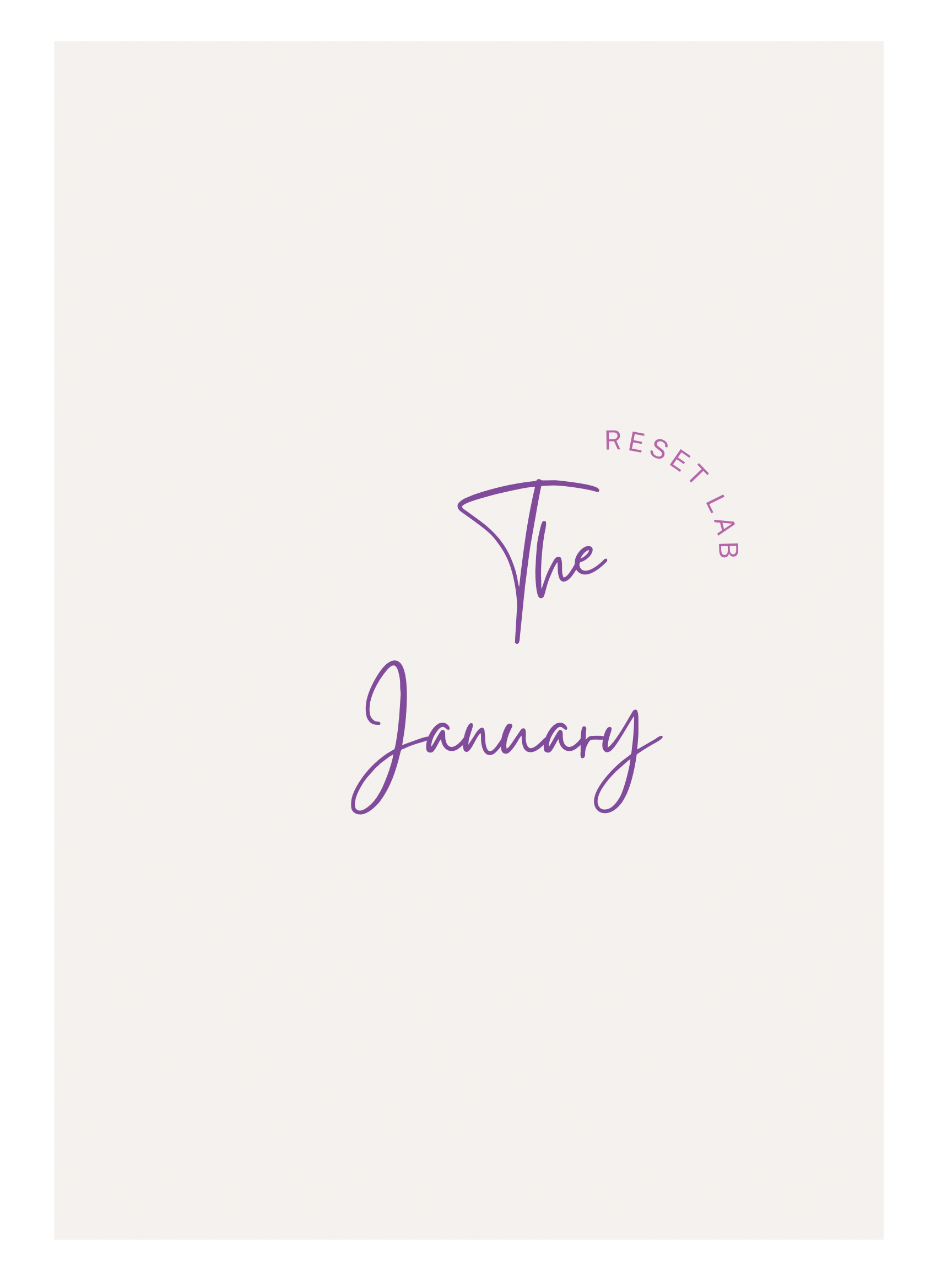 The January Reset Lab