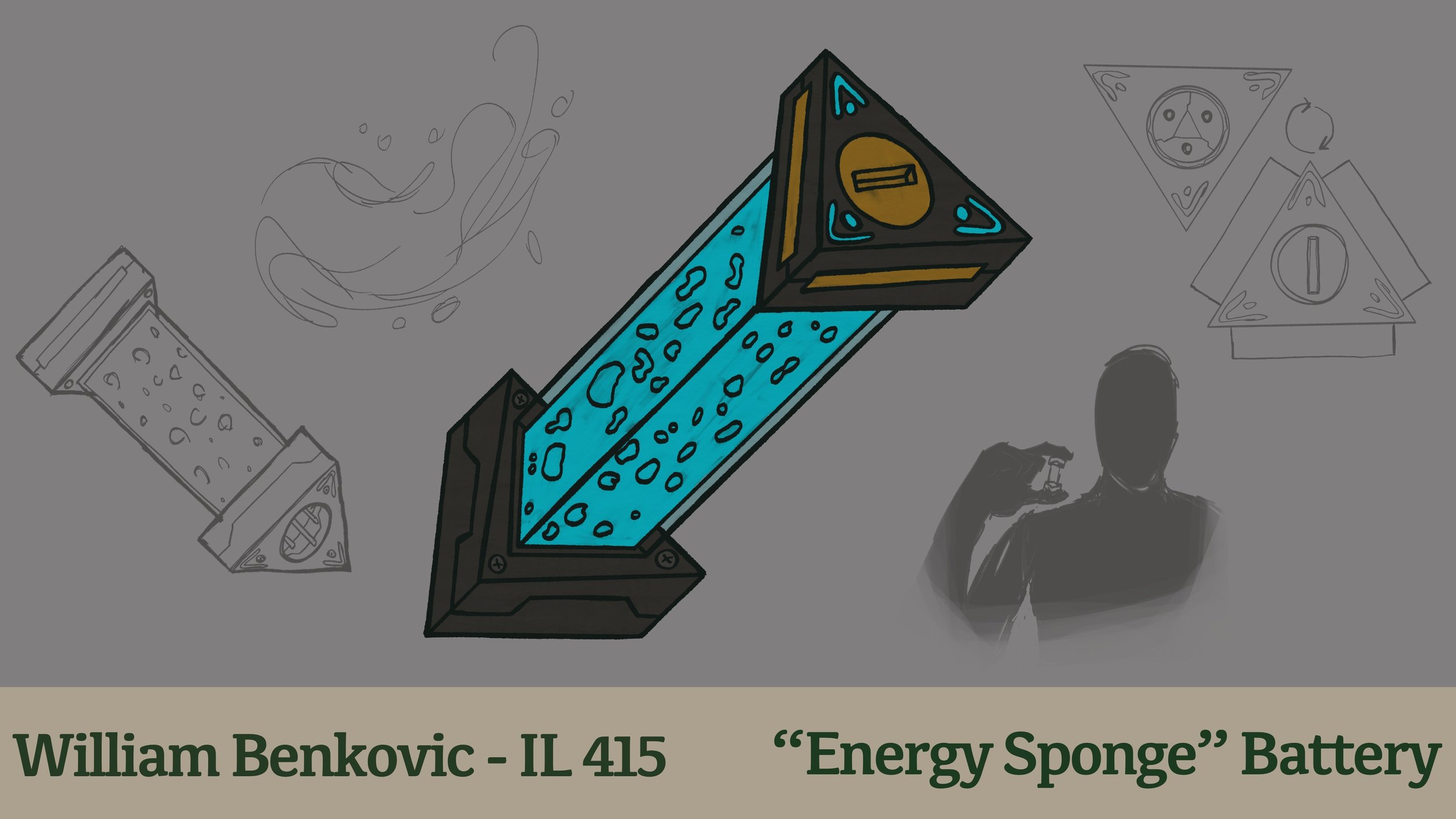 IL415_2026_W_Benkovic_GroutbinePropConcepts-EnergySpongeBattery.jpg