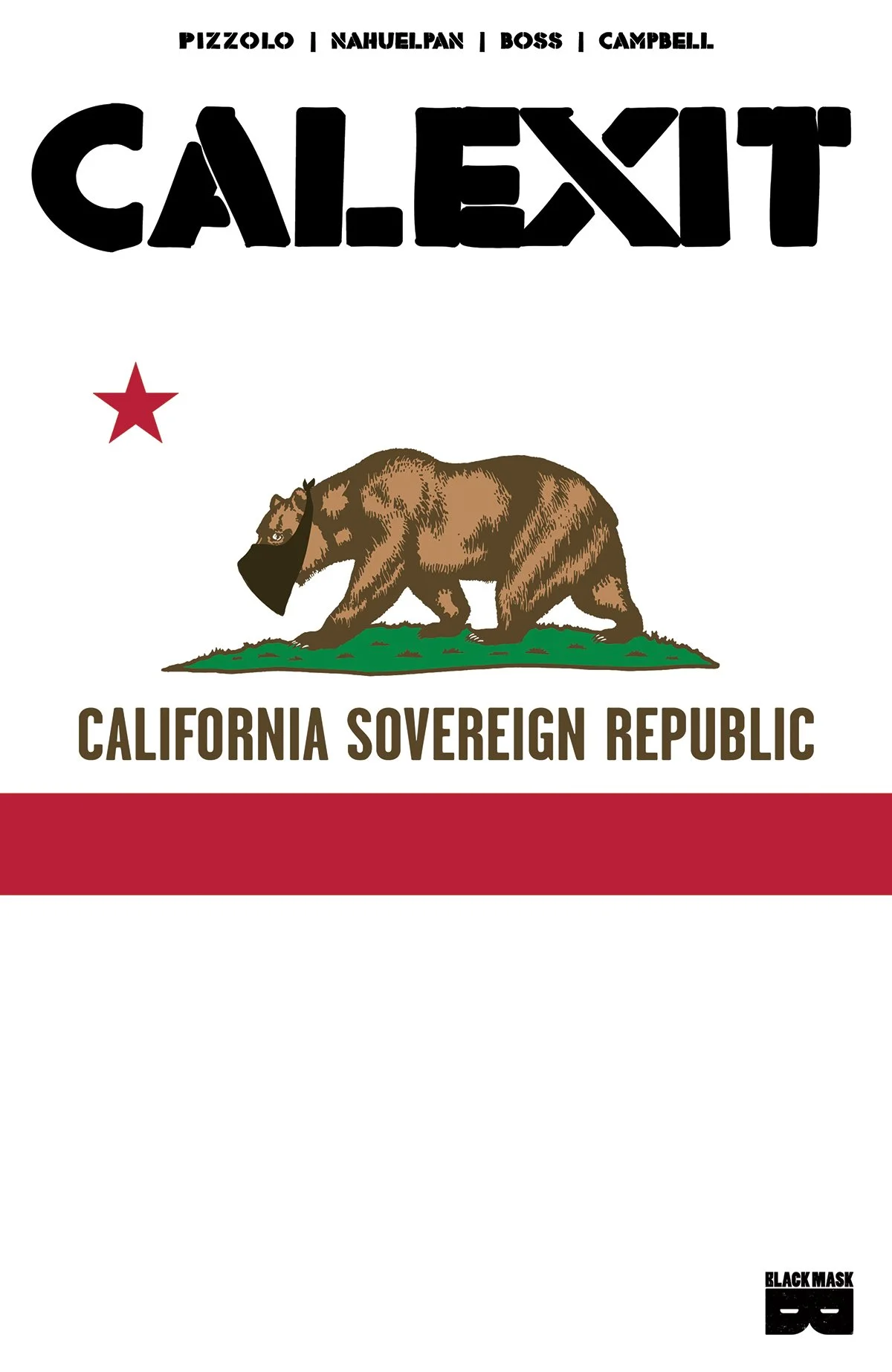 CALEXIT, Vol 1 (issues 1-3). 2017-2018