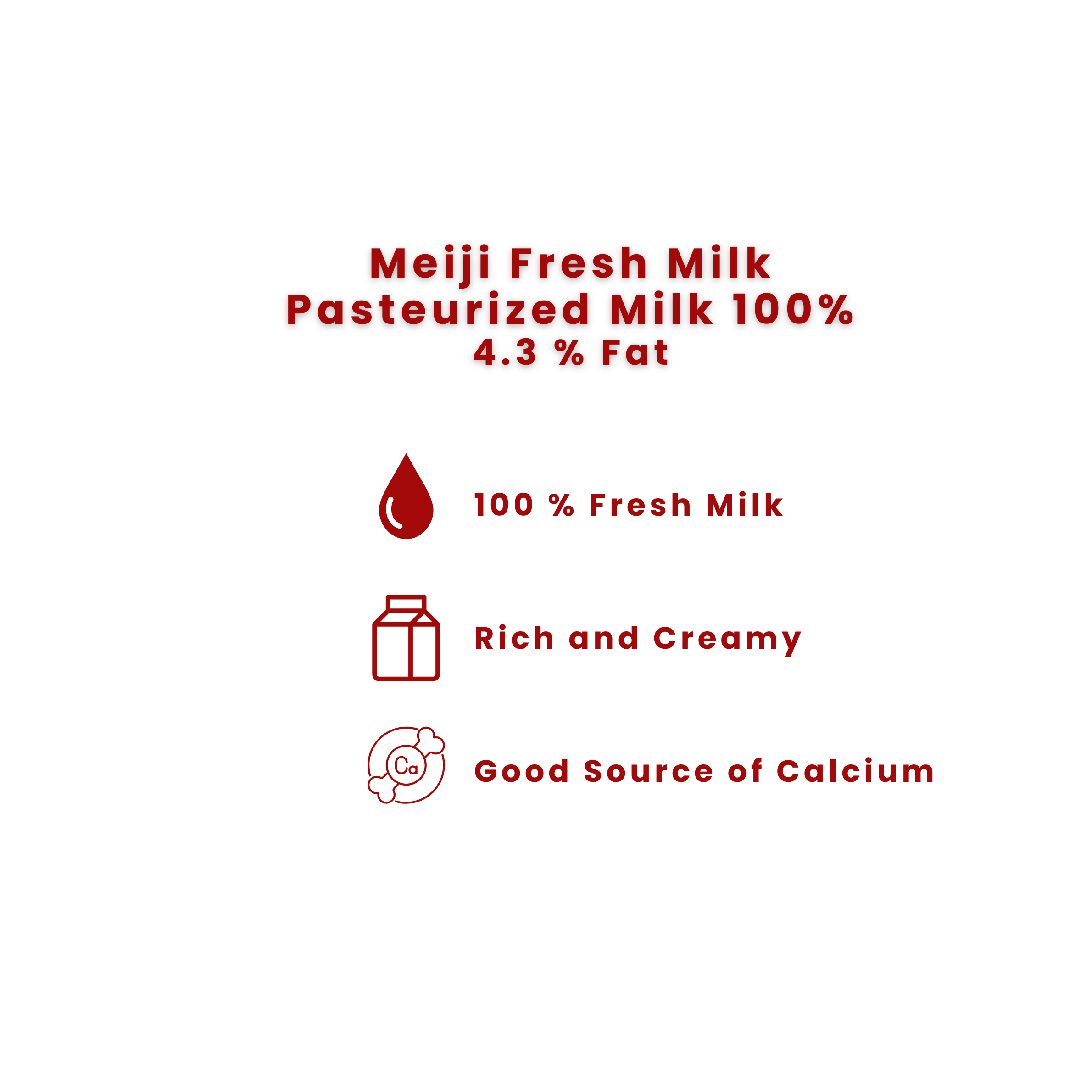 Nutrition facts label for Meiji Fresh Milk, pasteurized, 100% milk, 4.3% fat, showing serving size, calories, total fat, saturated fat, trans fat, cholesterol, sodium, total carbohydrates, sugars, protein, vitamins D and calcium.