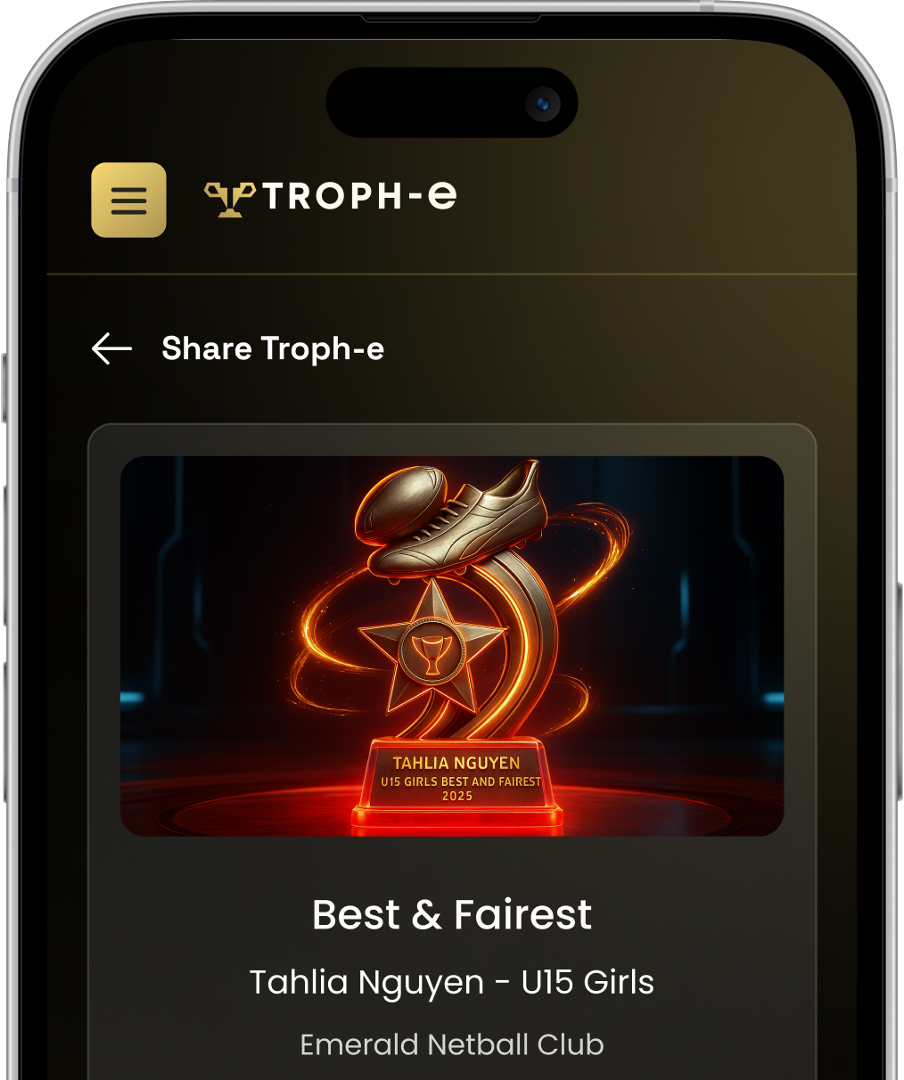 Mobile phone screen showing an award trophy for Tahlia Nguyen for U15 Girls Best and Fairest 2025, with a gold shoe on top of the trophy. The app section is titled "TROPH-e" and the event is at Emerald Netball Club.