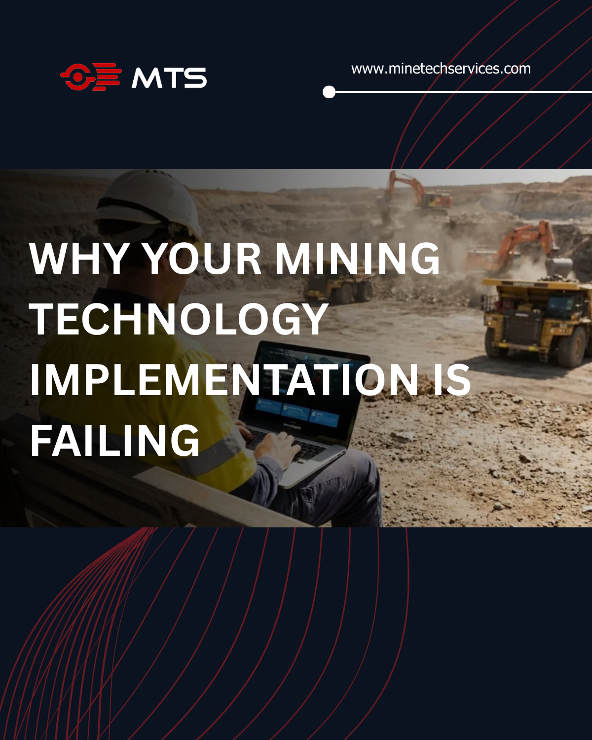 Why Your Mining Technology Implementation is Failing