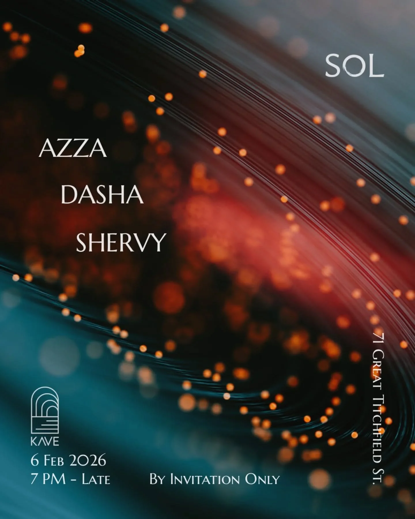 Lineup Announcement 🔊

The wait is over. For our first session of 2026, we&rsquo;ve curated a sound specifically for Kave 🕯️

AZZA
DASHA
SHERVY

As the space is intimate, we are keeping the guestlist strictly By Invitation Only 🌒

💌 Request your 
