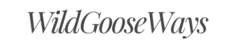 Wild Goose Ways