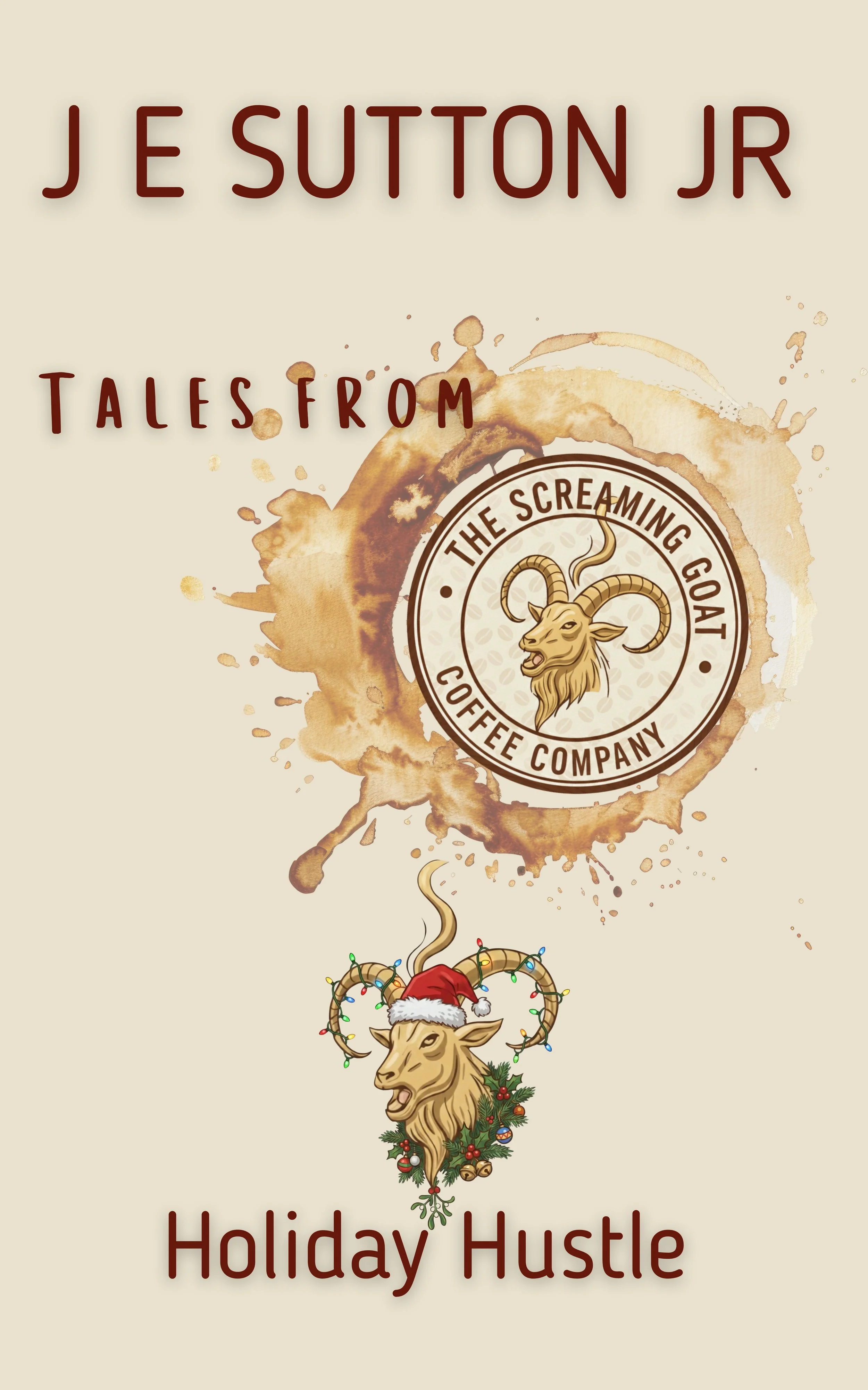 Holiday Hustle: Tales from the Screaming Goat Coffee Company