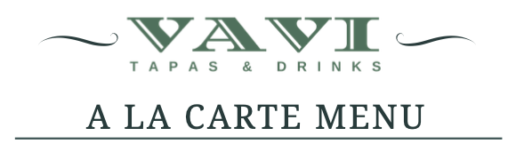 Vavi Tapas & Drinks A La Carte Menu