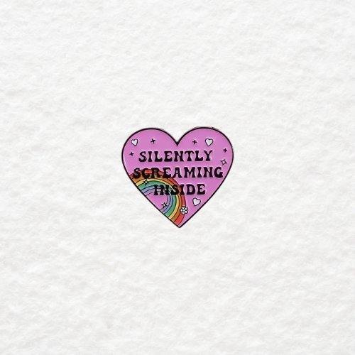 Silently Screaming Inside enamel pin