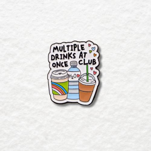 Multiple Drinks at Once Club enamel pin